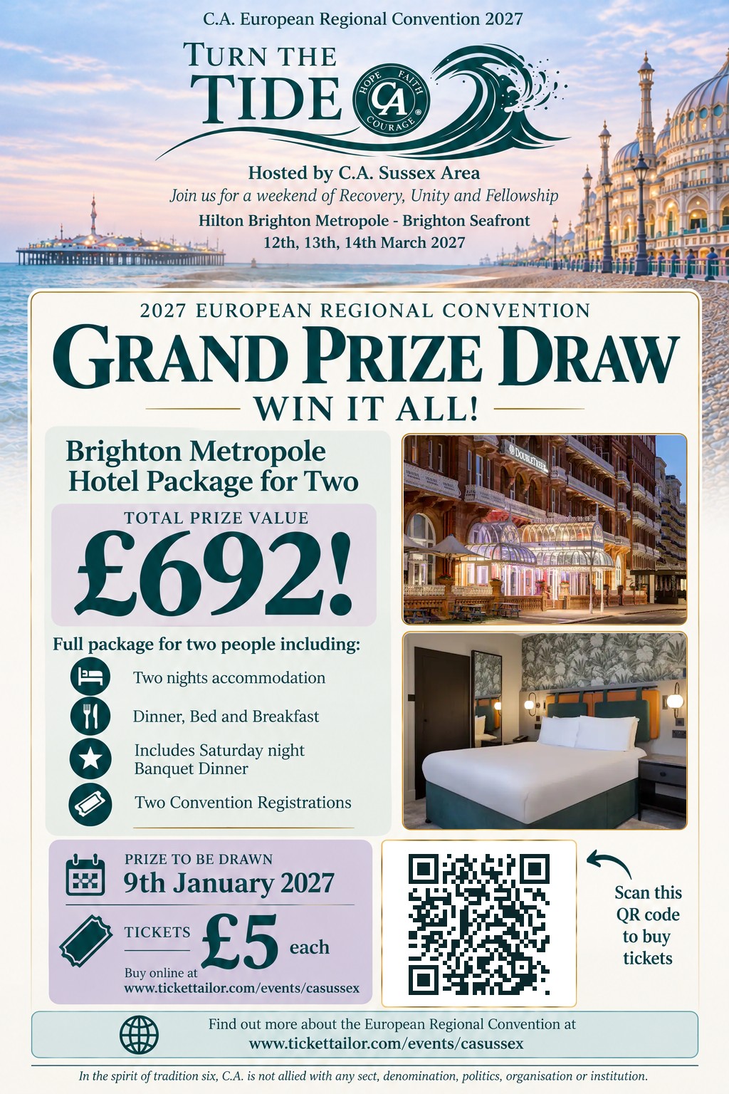 Turn the Tide, C.A. European Regional Convention 2027, hosted by C.A. Sussex Area at the Hilton Brighton Metropole, Brighton Seafront, 12th, 13th and 14th March 2027. Grand Prize Draw: win a Brighton Metropole hotel package for two worth £692, with two nights accommodation, dinner, bed and breakfast, the Saturday night banquet dinner and two convention registrations. Prize to be drawn 9th January 2027. Tickets £5 each at www.tickettailor.com/events/casussex.